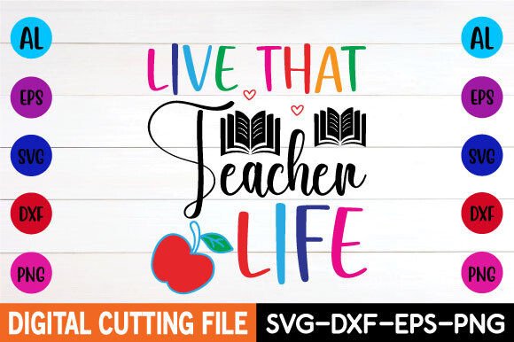 Live That Teacher Life Graphics for Crafts