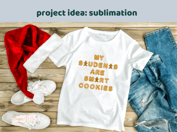 My Students Are Smart Cookies Graphics for Crafts