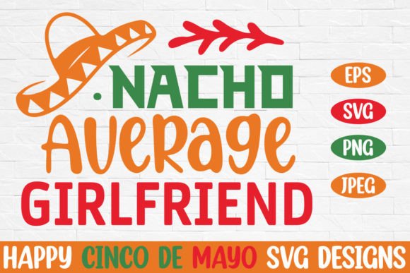 Nacho Average Girlfriend: A Designer’s Review
