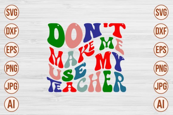 Retro Teacher Graphics for Crafts & Branding