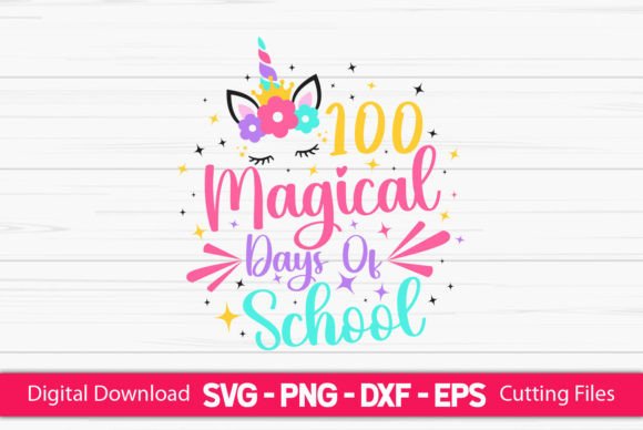 Reviewing 100 Magical Days of School Graphics & Crafts