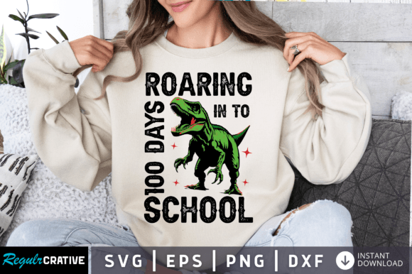 Roaring in to 100 Day Graphics for Crafts