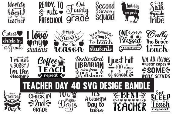 Teacher Day 40 SVG Design Bundle: Graphics for Crafts