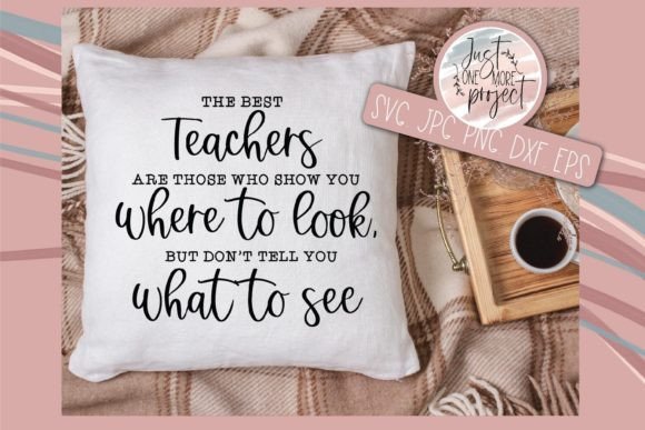The Best Teachers SVG: A Designer’s Review